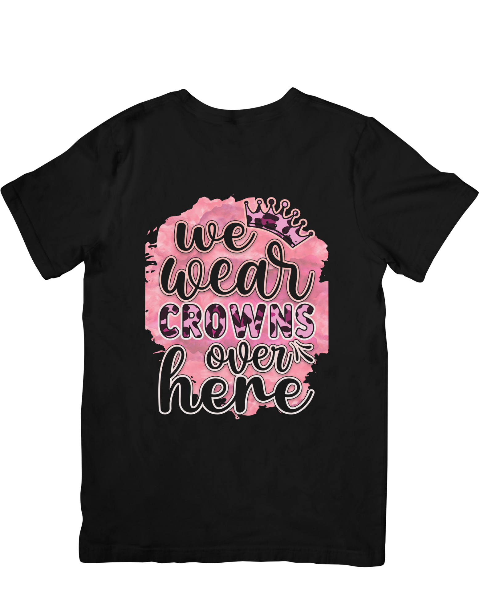 We wear crowns T-shirt