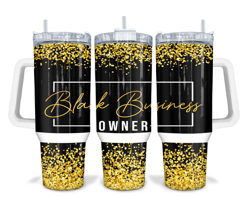 Black Business Owner Tumbler